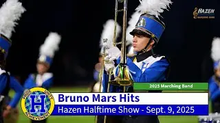 Bruno Mars Hits Halftime Show 9.9.2025 | Hazen Highlander Band | Hazen High School
