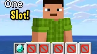 Minecraft but I have only one inventory slot