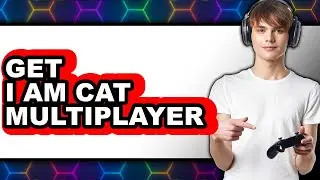 How to Get I Am Cat Multiplayer (full Guide)