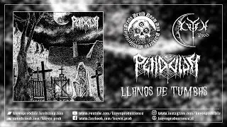 Pendulvm - Llanos De Tumbas (Full Album)