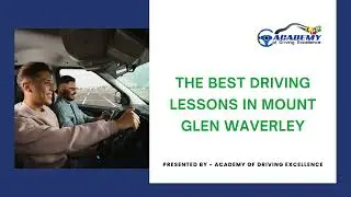 The Best Driving Lessons in Mount Glen Waverley