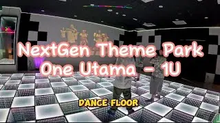 NextGen Theme Park - One Utama - 1U
