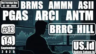 140925 NET FOREIGN BUY 12 09 25: BRMS AMMN ASII PGAS ARCI ANTM BRRC HILL