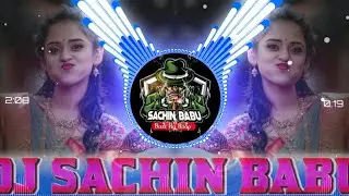 Dhori Pur Me Pan Khaiha Joban Pur Me Nasta Dj Bhojpuri Song Dj Sachin Babu GTM Bassking Gautam Music