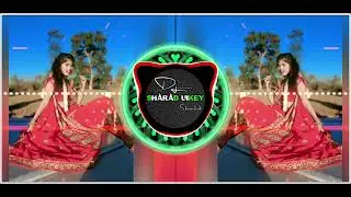 Jaimai ki Gori o Mari bul bul chatk matk kr kh/dj mixer dj