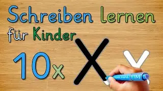 Buchstabe X - Schreiben lernen für Kinder - Deutsch Klasse 1 - Tutorial #schreibenlernen
