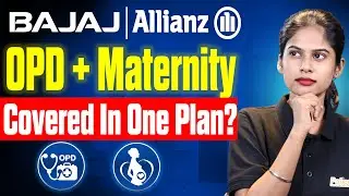 Bajaj Allianz Health Insurance Review 2025 | Covered OPD + Maternity in One Plan?
