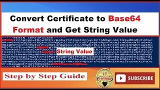 Как преобразовать сертификат в формат Base64 и получить строковое значение || Сертификат SSL