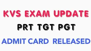Kvs Admit card  -2018 | Download | Exam - 22 & 23 December