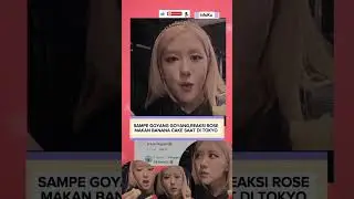 SAMPE GOYANG GOYANG,REAKSI ROSE MAKAN BANANA CAKE SAAT DI TOKYO #trending #shorts #blackpink