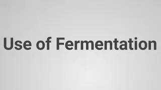 Use of Fermentation Notes ||Tools and technique