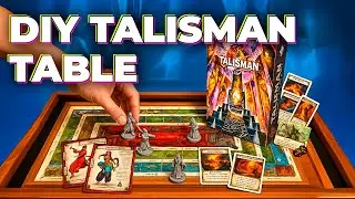 DIY Talisman Gaming Table &ndash; Epic Build for Avalon Hill & Hasbro Fans!