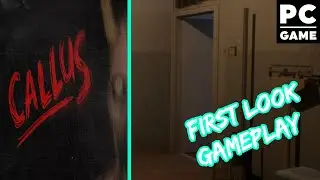 CALLUS &ndash; PC Gameplay