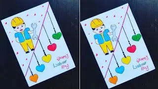 Labour Day Card|Happy Labour Day Card|Labor Day Card Making|Labour Day Easy card|Labour card Ideas