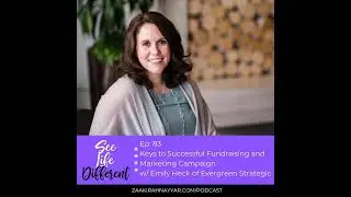 Keys to Successful Nonprofit Fundraising Marketing Campaign with Emily Heck of Evergreen Strategic