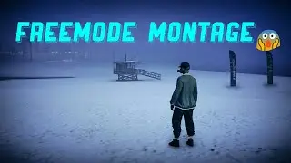 GTA 5 Online - FREEMODE MONTAGE 💪🏽