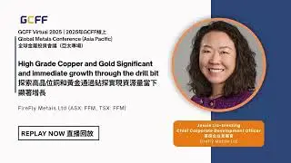 NAI500 & GCFF FireFly Metals ASX | TSX FFM GCFF Virtual 2025 Global Metals Conference 27 Sept 2025