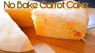 Steamed Carrot Cake For Beginners | No Bake Carrot Cake | Carrot Cake Recipe |Quick And Easy