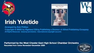 Irish Yuletide  - East High School Chamber Orchestra