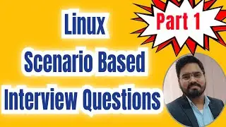 Linux Scenario Based Interview Questions Part 1 || DevOps Interview  Questions