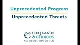 Compassion & Choices Year-End Video