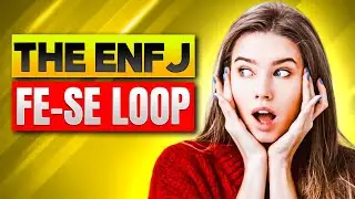 The ENFJ Loop (Fe-Se)