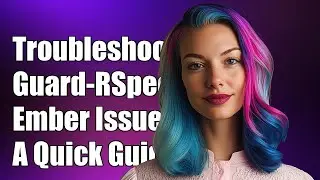 Устранение неполадок интеграции Guard-RSpec и Ember: руководство