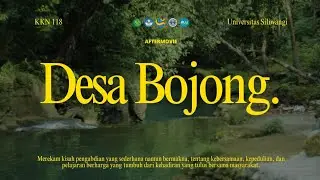 AFTER MOVIE KKN-118 DESA BOJONG UNIVERSITAS SILIWANGI