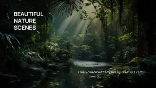 Free Beautiful Nature Scenes PowerPoint Template by GreatPPT