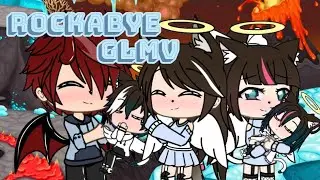 ❦Rockabye❦/GLMV/SUB ESPAÑOL/ღSoy Lunaღ/gacha life