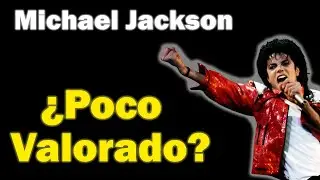 ¿Michael Jackson INFRAVALORADO? | SpiderJackson - (Loquendo)