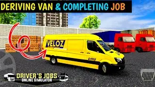 DRIVING VAN & COMPLETING JOB IN DRIVER JOBS ONLINE SIMULATOR | GAME PLAY | NEW UPDATE 0.54