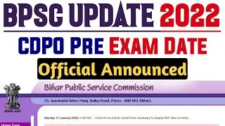 BPSC OFFICIAL NOTICE : Date of Child Development Project Officer (CDPO) Pre Exam