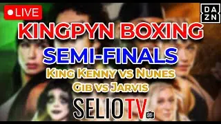 LIVE 🔴 KINGPYN SEMI-FINALS | KENNY vs NUNES | ANESONGIB vs JARVIS | LIVE STREAM | WATCH PARTY | DAZN