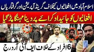 Grand Operation Against Afghans in Islamabad Major Arrests Made |  6 Booked for Sheltering Afghans