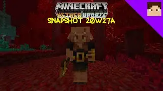 The Piglin Brute + Bug Fixes! | Minecraft 1.16 Snapshot 20w27a