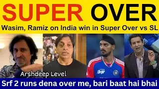 OMG! Shoaib Akhtar shocked on India win vs SL Super over | Ramiz Raja, pakistan reaction today match
