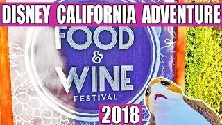 Disney California Adventure Food and Wine 2018 - with Porg!
