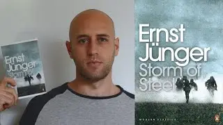Storm of Steel (Ernst J&uuml;nger) - Book Review