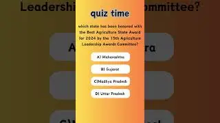 Best Agriculture State Award for 2024,     #starquiz #quiztime #quiztime  #quizgame  #agriculture