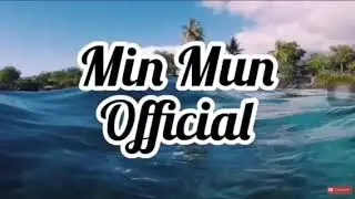 Intro mới k&ecirc;nh Min Mun Offcial n&egrave;
