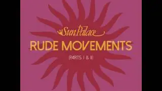 SunPalace - Rude Movements (7
