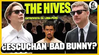 ¿THE HIVES ESCUCHA BAD BUNNY? ENTREVISTA EN LIMA, PERÚ