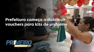 Prefeitura começa a distribuir vouchers para kits de uniforme | Primeiro Impacto