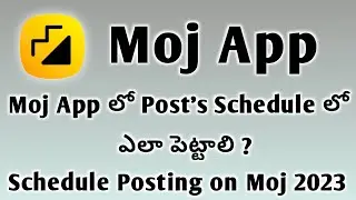 How to Schedule Moj Posts | Moj App New Update 2023