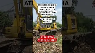PEMBONGKARAN BANGUNAN LIAR KDM #bangunanliar #kdm