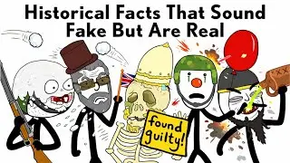 Historical Facts So Weird They Seem Fake
