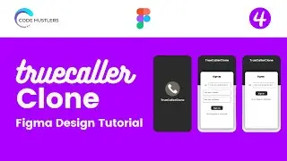 Mobile app design in FIGMA | True Caller Clone | Login & Signup screen design | Part 4