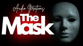 The Mask | A Short Film About The Daily Struggle 