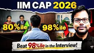 IIM CAP 2026: Why 80%ile Can Beat 98%ile in the Interview | Amiya Sir